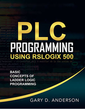 RSLogix 500 Series: PLC Programming Basic Concepts